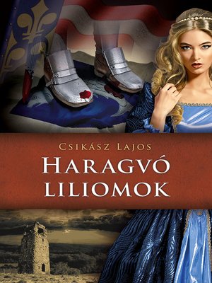 cover image of Haragvó liliomok